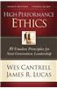 High-Performance Ethics: 10 Timeless Principles for Next-Generation Leadership