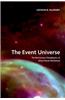 The Event Universe: The Revisionary Metaphysics of Alfred North Whitehead