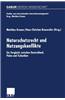Naturschutzrecht Und Nutzungskonflikte: Ein Vergleich Zwischen Deutschland, Polen Und Tschechien