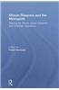 African Diaspora and the Metropolis: Reading the African, African American and Caribbean Experience