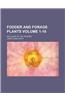 Fodder and Forage Plants Volume 1-10; Exclusive of the Grasses