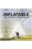 Inflatable Art, Architecture & Design