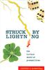 Struck by Lightning: The Curious World of Probabilities