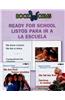 Ready for School/Listos Para IR a la Escuela