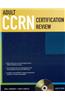 Adult CCRN Certification Review
