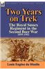 Two Years on Trek: The Royal Sussex Regiment in the Second Boer War, 1899-1902