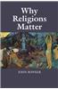 Why Religions Matter