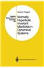 Normally Hyperbolic Invariant Manifolds in Dynamical Systems