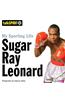 My Sporting Life: Sugar Ray Leonard