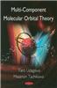 Multi-Component Molecular Orbital Theory