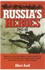 Russia's Heroes 1941-1945