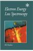 Electron Energy Loss Spectroscopy