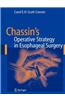 Chassin's Operative Strategy in Esophageal Surgery