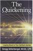 The Quickening: Leaping Ahead on Your Spiritual Journey