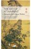The Art of Attainment: Quotations from Chinese Wisdom