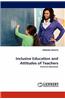 Inclusive Education and Attitudes of Teachers
