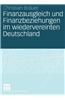 Finanzausgleich und Finanzbeziehungen im Wiedervereinten Deutschland