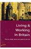 Living and Working in Britain