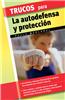 Trucos Para La Autodefensa y Proteccisn