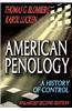 American Penology: A History of Control