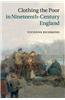 Clothing the Poor in Nineteenth-Century England