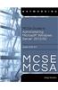 McSa Guide to Administering Microsoft Windows Server 2012/R2, Exam 70-411