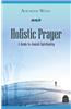 Holistic Prayer