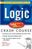 Schaum's Easy Outline Logic: Based on Schaum's Outline of Theory and Problems of Logic