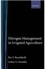 Nitrogen Management in Irrigated Agriculture