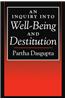 An Inquiry Into Well-Being and Destitution