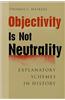 Objectivity is Not Neutrality