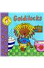A Lift-the-flap Fairy Tale: Goldilocks