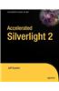 Accelerated Silverlight 2