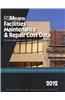 RSMeans Facilities Maintenance & Repair 2012