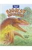 Biggest Dinosaurs [With Stickers]