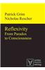 Reflexivity: From Paradox to Consciousness