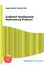 Endpoint Handlespace Redundancy Protocol