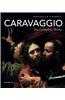 Caravaggio: The Complete Works