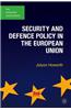 Security and Defence Policy in the European Union
