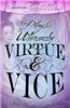Virtue & Vice
