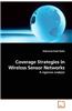 Coverage Strategies in Wireless Sensor Networks