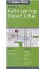 The Thomas Guide Streets of  Palm Springs Desert Cities, California