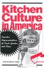 Kitchen Culture in America: Popular Representations of Food, Gender, and Race