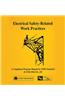 Electrical Safety-Related Work Practices: OSHA Manual
