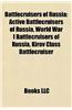 Battlecruisers of Russia: Active Battlecruisers of Russia, World War I Battlecruisers of Russia, Kirov Class Battlecruiser