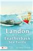 Landon and the Leatherback Sea Turtle
