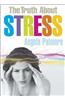 Truth About Stress