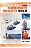 Planning and Scheduling Using Microsoft Project 2010