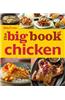 Betty Crocker the Big Book of Chicken
