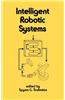 Intelligent Robotic Systems
